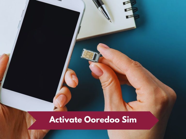 Activation process Ooredoo sim Qatar